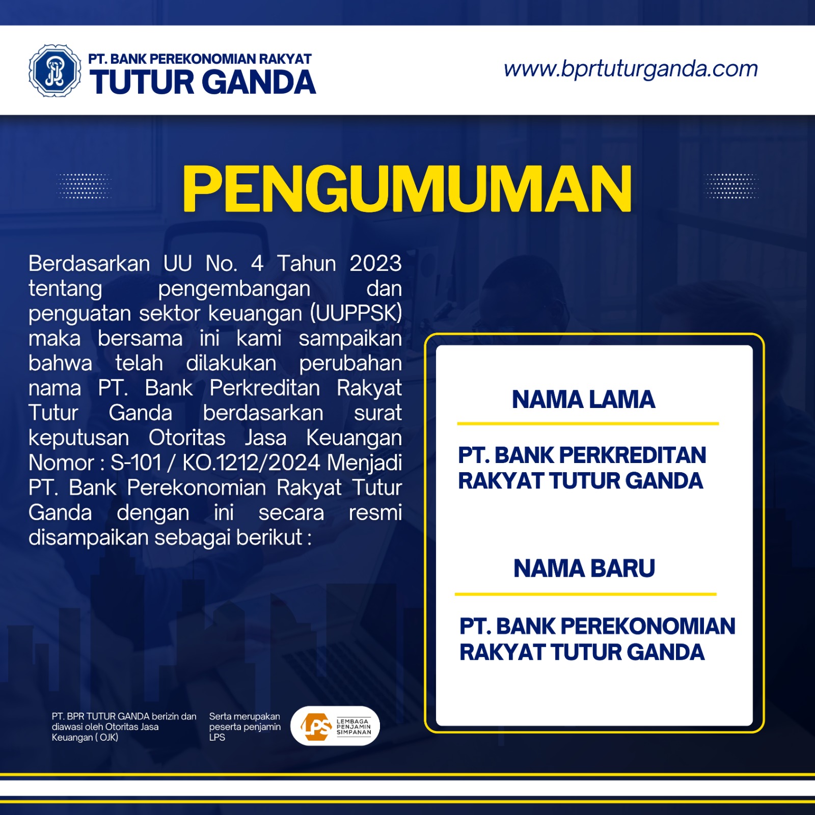 Pengumuman Perubahan Nama Bank Perkreditan Rakyat menjadi Bank Perekonomian Rakyat